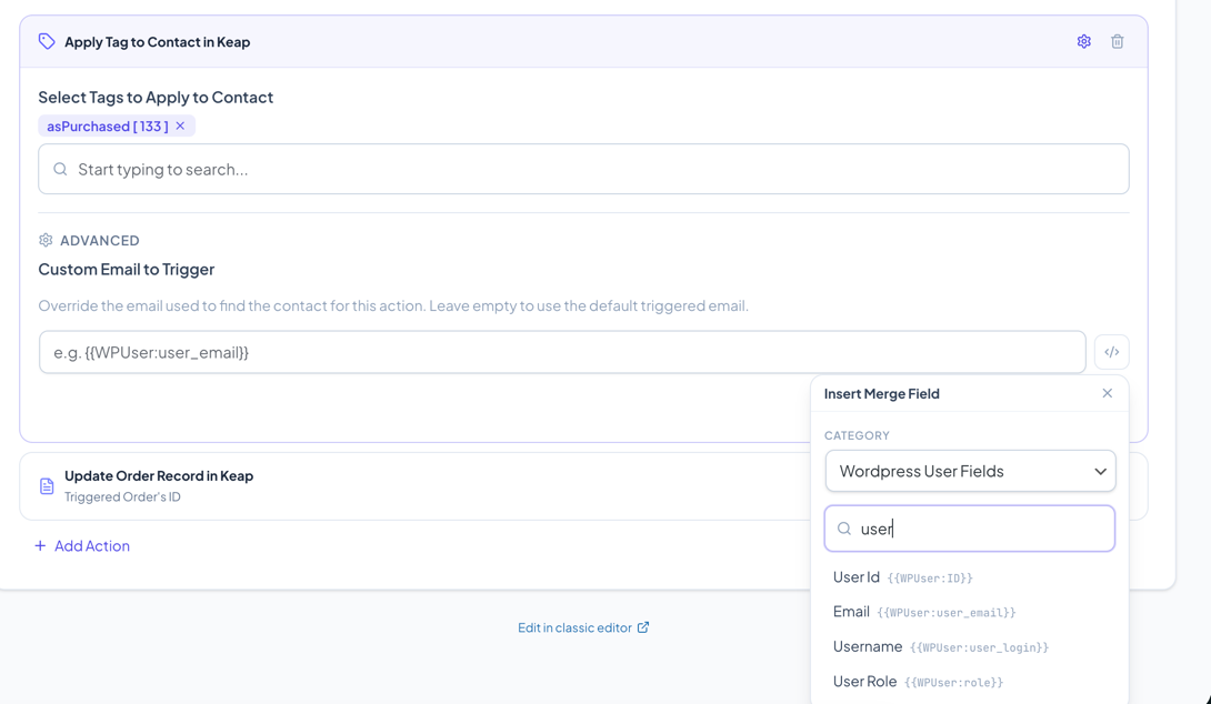 Action expanded with advanced settings showing custom email field and merge field picker