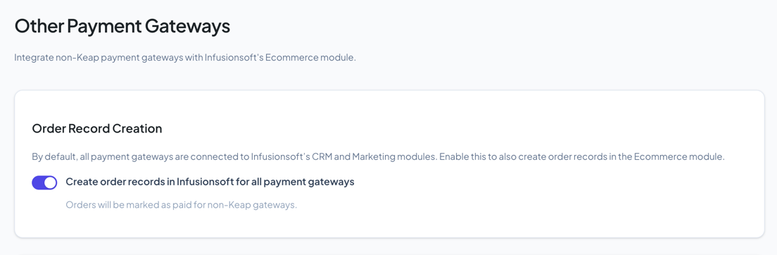Other Gateways page showing the Order Record Creation toggle